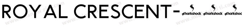 Royal Crescent字体转换